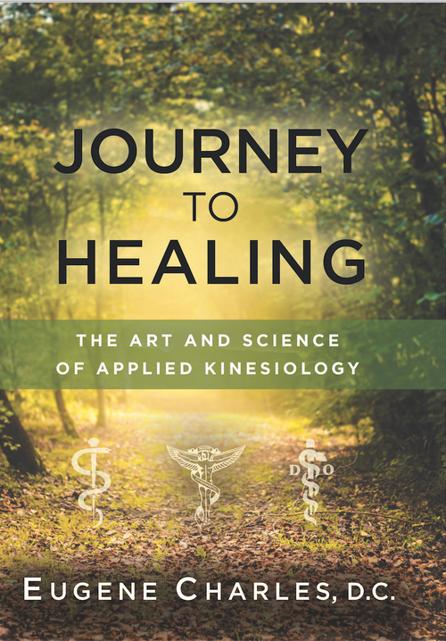Journey to Healing—The Art and Science of Applied Kinesiology | Dr